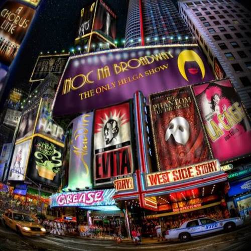 NOC NA BROADWAY: The Only Helga Show