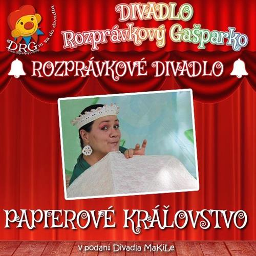 DIVADLO: Papierové kráľovstvo