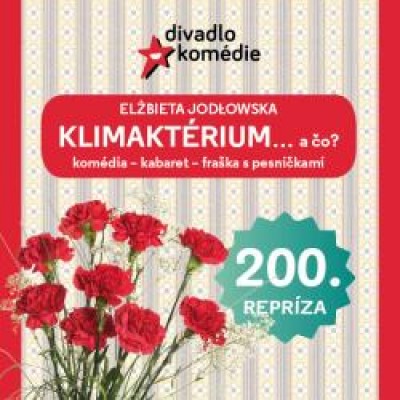 KLIMAKTÉRIUM... a čo? - komédia s pesničkami