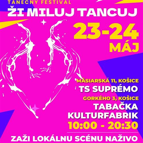 Tanečný festival ŽI MILUJ TANCUJ