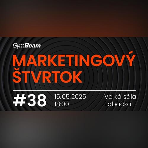 Marketingový Štvrtok #38