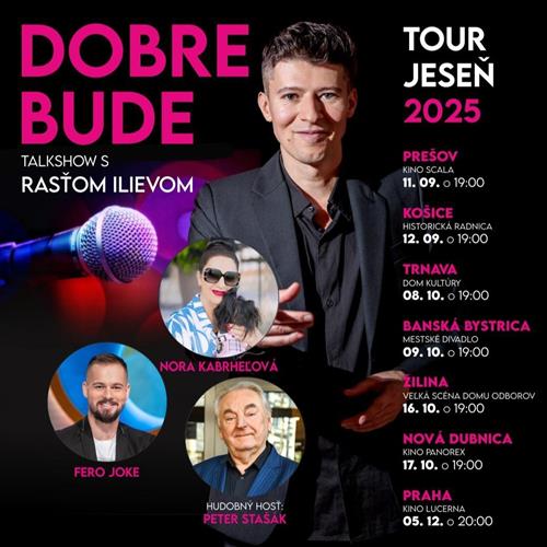 DOBRE BUDE – Talkshow s Rasťom Ilievom, KOŠICE