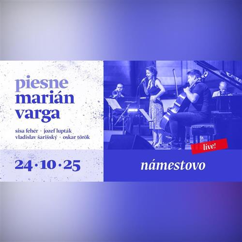 Marián Varga PIESNE – Košice