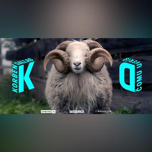 Korben Dallas / Turné Čomu uveríš / Košice