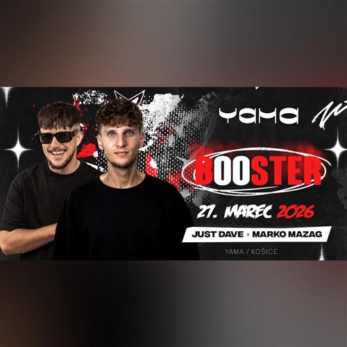 BOOSTER | 27.03.2026 | YAMA KOŠICE