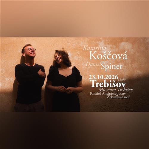 Katarína Koščová a Daniel Špiner - Trebišov
