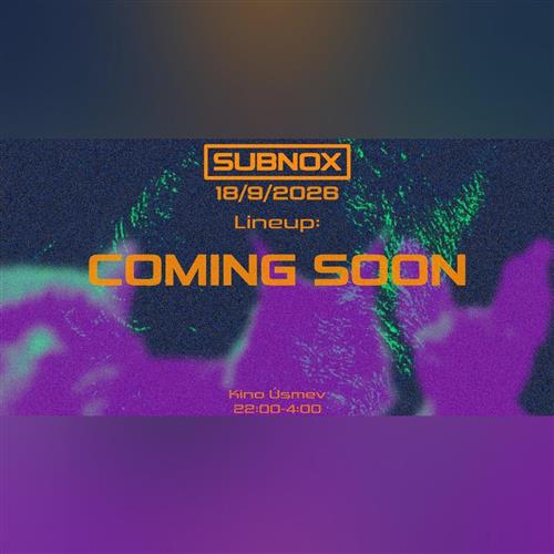 SUBNOX: LOKTIBRADA (Secret Guest, vco.mod & Gustawson)