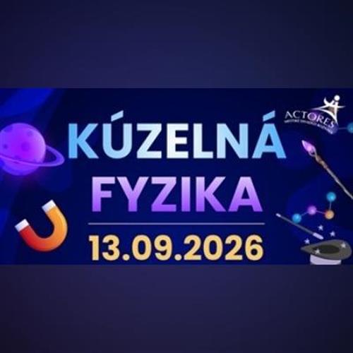 KÚZELNÁ FYZIKA