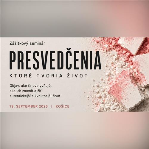 Seminár: 🌸 Presvedčenia, ktoré tvoria život 🌿